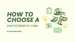 How to choose a photography crm for wedding photographers